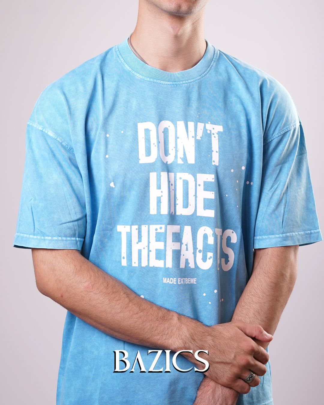 DON'T HIDE THE FACTS - BABY BLUE